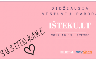 Didžiausia vestuvių paroda Išteku.lt