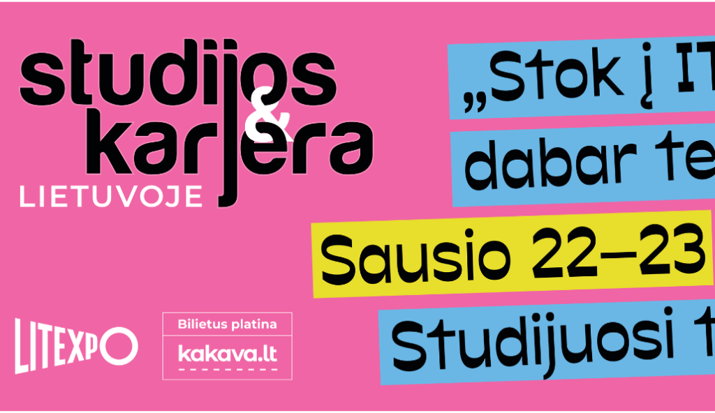 STUDIJOS & KARJERA Lietuvoje 2026